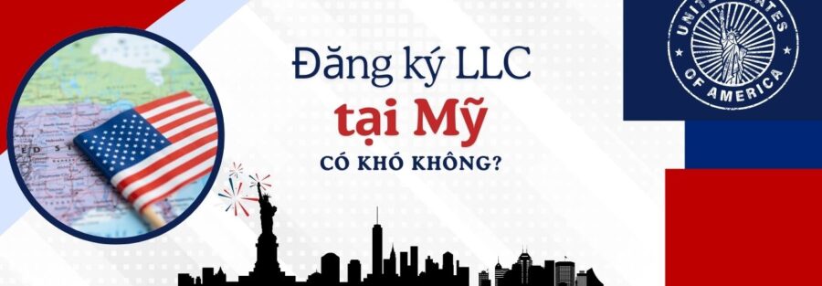 đăng ký llc tại mỹ